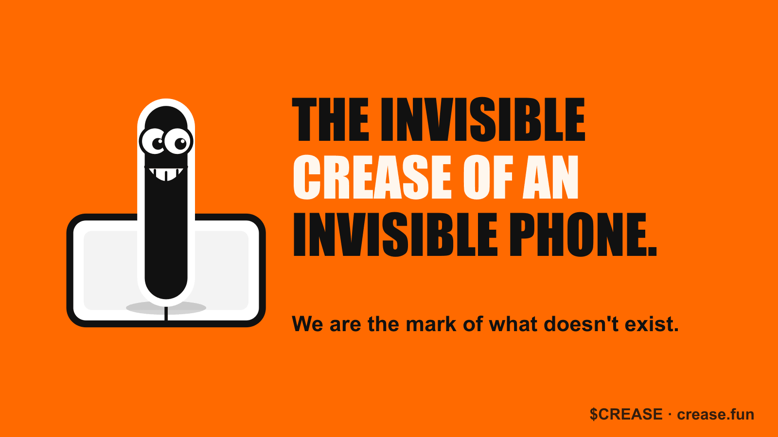 The invisible crease of an invisible phone.